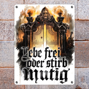 Lebe frei oder stirb mutig Metallschild in 15x20 cm - Valhalla