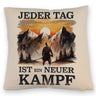 Jeder Tag ein neuer Kampf Kissen - Berge im Sonnenuntergang