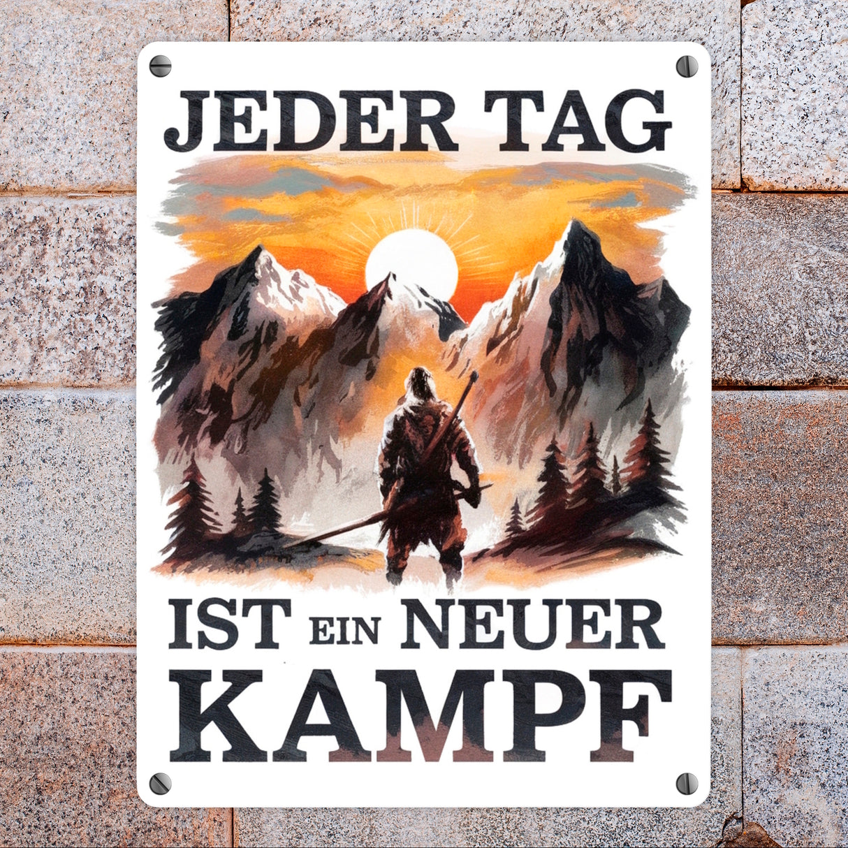 Jeder Tag ein neuer Kampf Metallschild in 15x20 cm - Berge im Sonnenuntergang