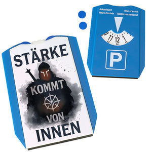 Starker Krieger - Stärke kommt von innen Parkscheibe