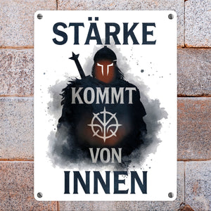 Starker Krieger - Stärke kommt von innen Metallschild in 15x20 cm