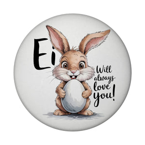 Ei will always love you! Magnet mit niedlichem Hasen