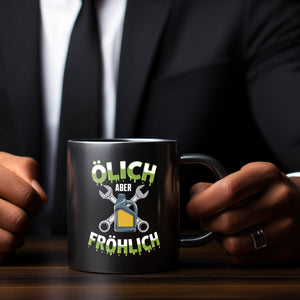 Ölich Aber Fröhlich Tasse für Mechaniker