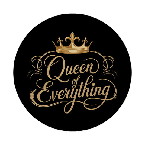 Goldene Krone Queen of Everything Magnet