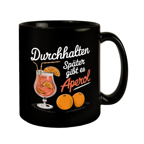 Durchhalten später gibt es Aperol Tasse