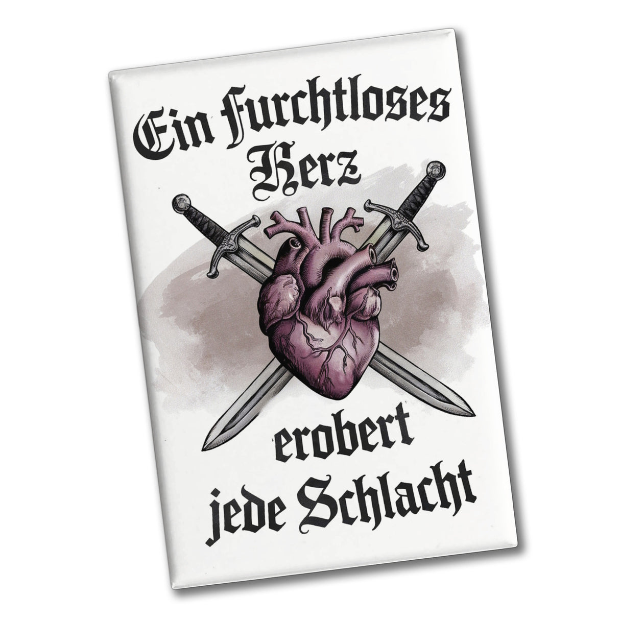 Furchtloses Herz erobert jede Schlacht Souvenir Souvenir Magnet