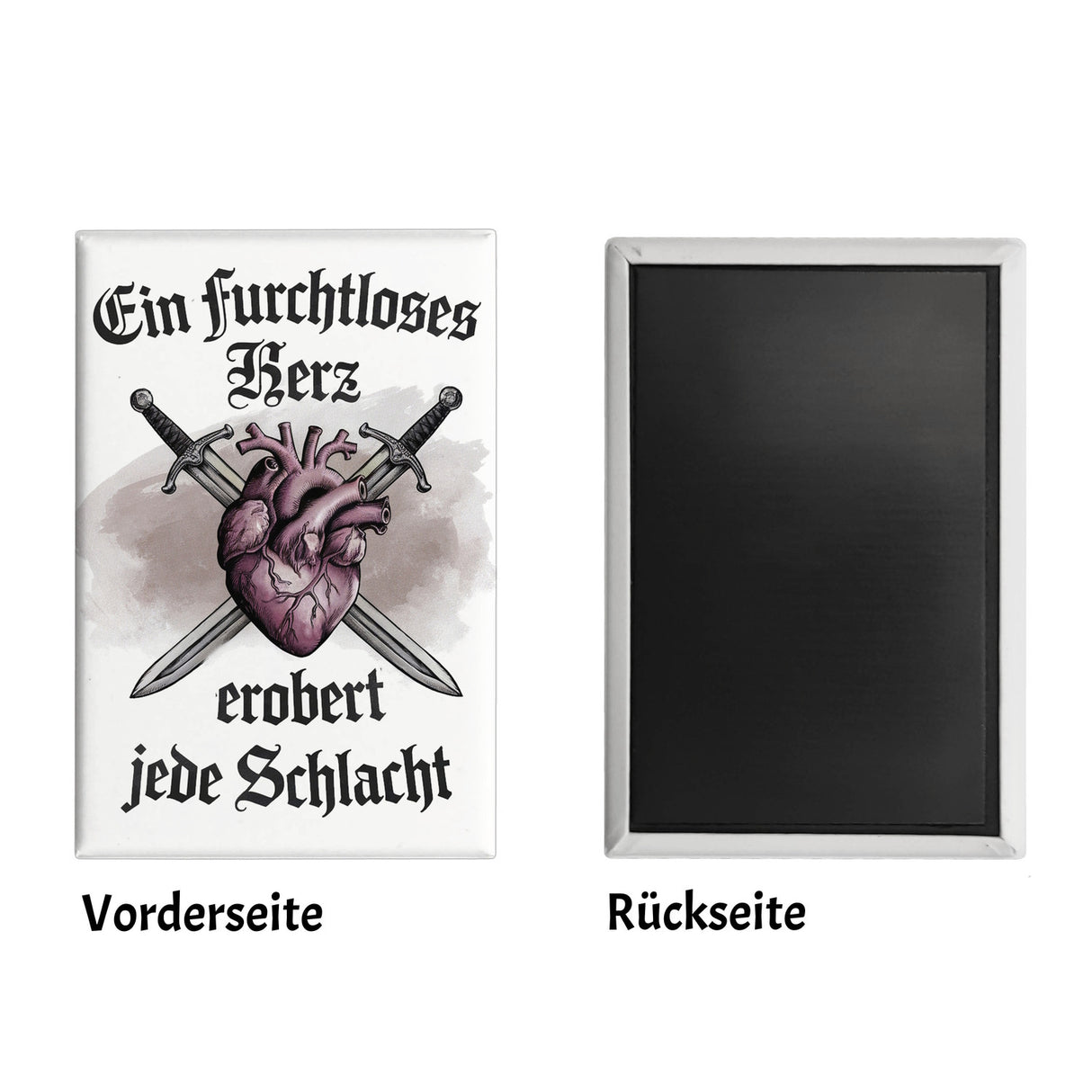 Furchtloses Herz erobert jede Schlacht Souvenir Souvenir Magnet