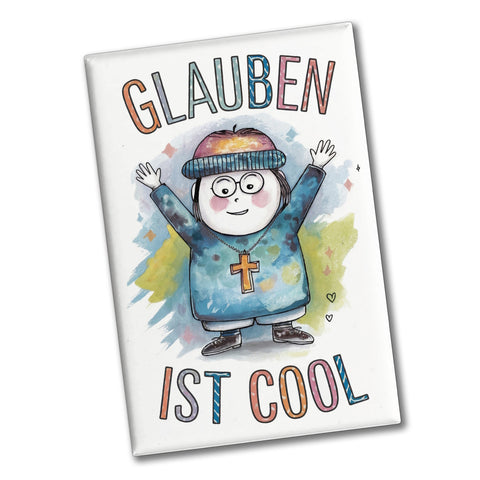 Glauben ist cool Souvenir Souvenir Magnet - christliches Motiv