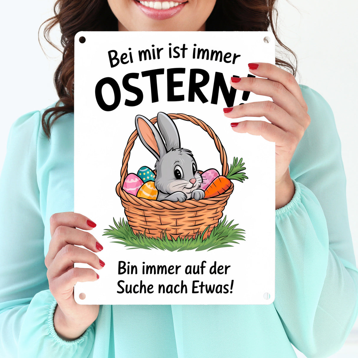 Bei mir ist immer Ostern Metallschild in 15x20 cm - suche immer Etwas