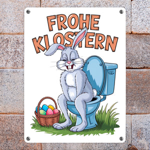 Frohe KLOstern Osterhase Metallschild in 15x20 cm für Humorliebhaber