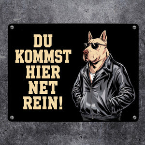 Türsteher Hund in Lederjacke Metallschild in 15x20 cm - Du kommst hier net rein