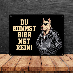 Türsteher Hund in Lederjacke Metallschild in 15x20 cm - Du kommst hier net rein