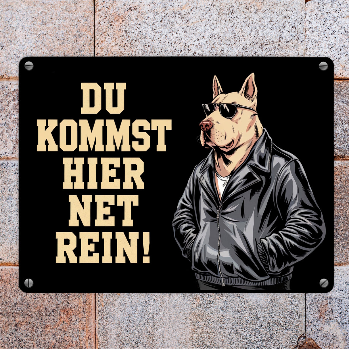 Türsteher Hund in Lederjacke Metallschild in 15x20 cm - Du kommst hier net rein