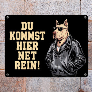 Türsteher Hund in Lederjacke Metallschild in 15x20 cm - Du kommst hier net rein