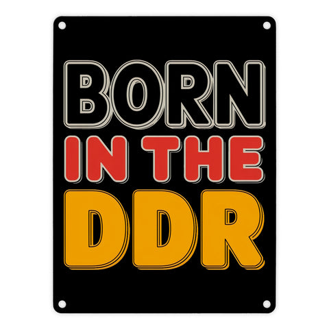 BORN in the DDR Retro Metallschild in 15x20 cm Ostdeutsche Identität