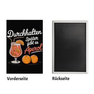 Durchhalten später gibt es Aperol Souvenir Magnet