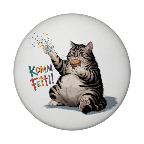 Pummelige Katze Magnet - Komm Fetti