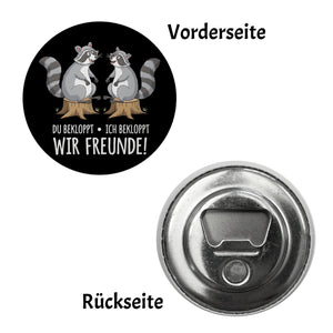 Fröhliche Waschbären Magnet - bekloppte Freunde