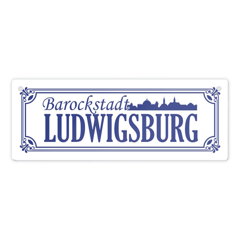 Barockstadt Ludwigsburg Metallschild - Straßenschild