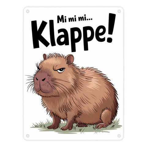 Mi mi mi... Klappe! Grimmiges Cabybara Metallschild in 15x20 cm