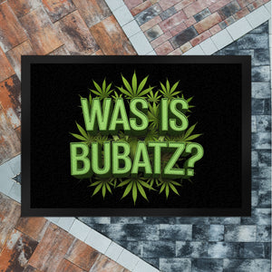 Was is Bubatz? Fußmatte in 35x50 cm mit Cannabisblatt