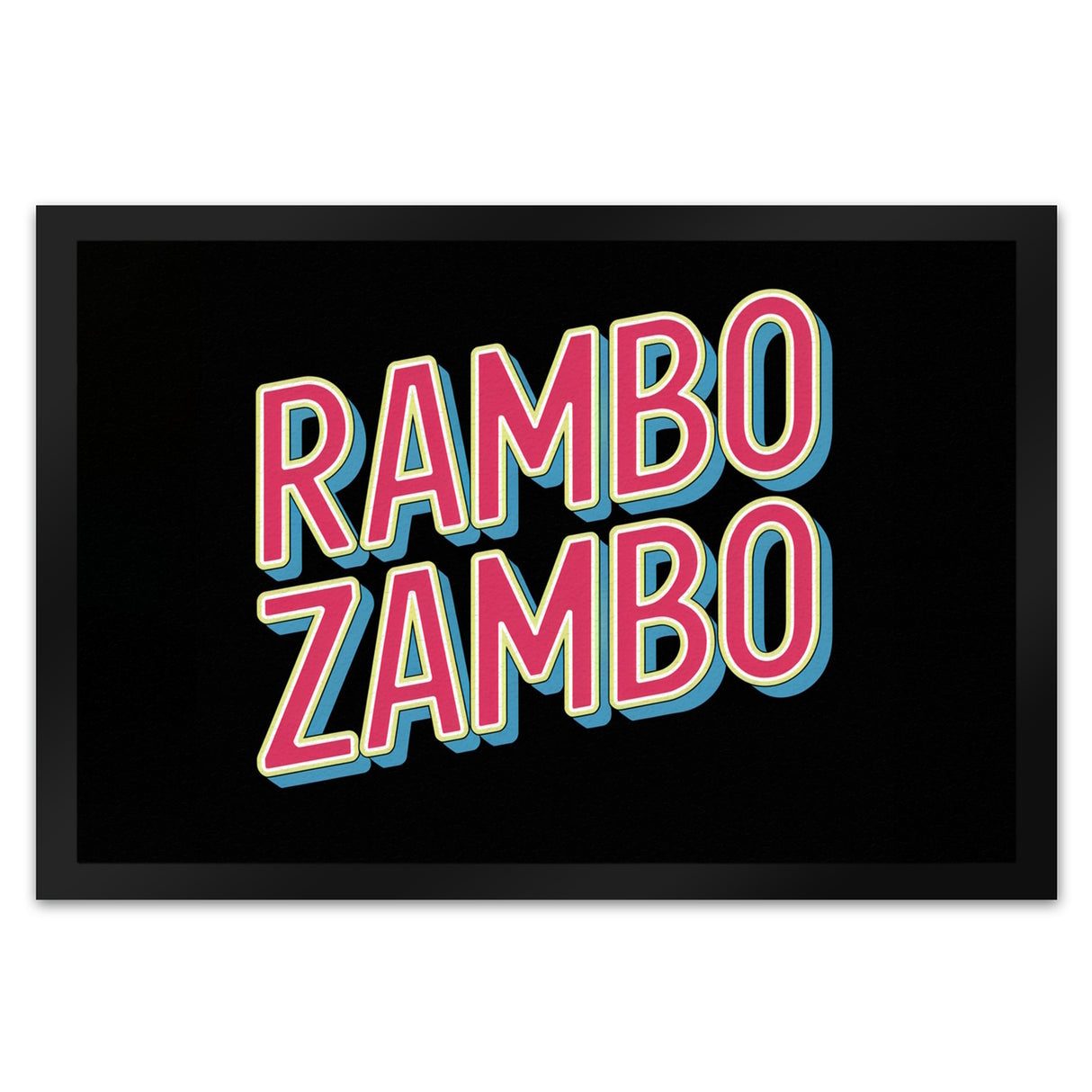 Rambo Zambo Fußmatte in 35x50 cm - Politikerwitz