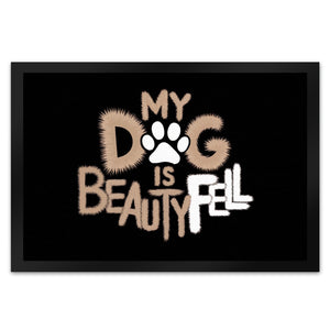 My Dog is beautyFell Fußmatte in 35x50 cm
