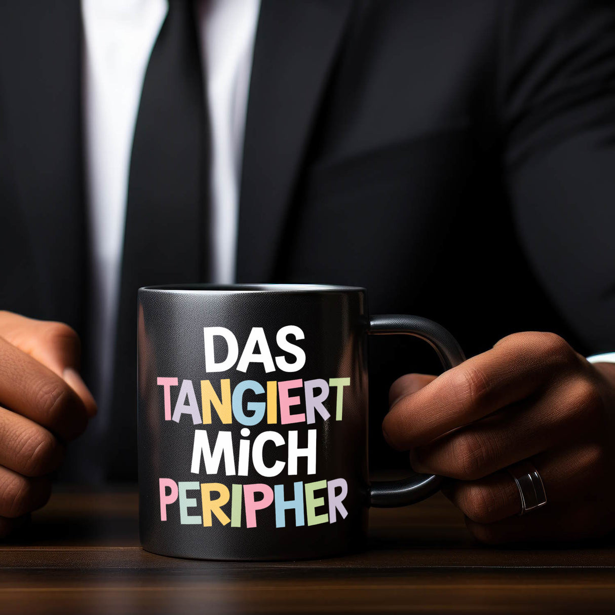 Das tangiert mich peripher Tasse mit Witz für Kollegen und Familie