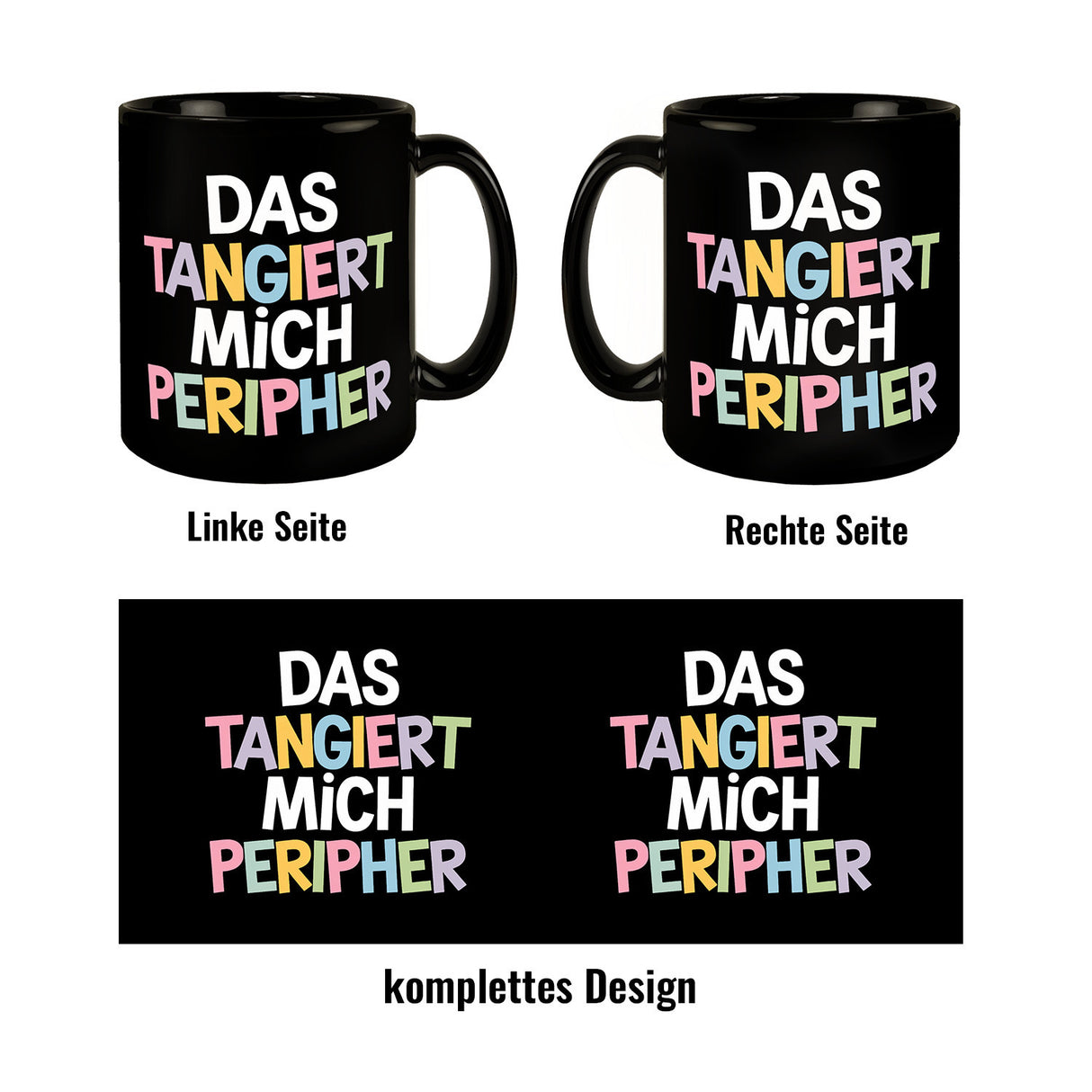 Das tangiert mich peripher Tasse mit Witz für Kollegen und Familie