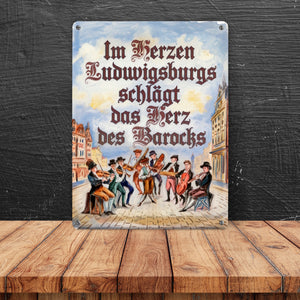 Herz des Barocks Ludwigsburg Metallschild in 15x20 cm