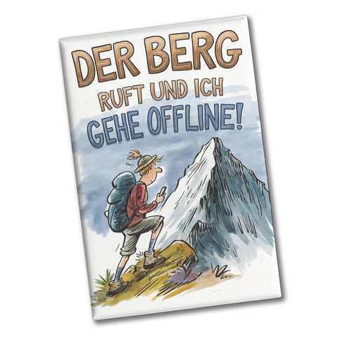 Der Berg ruft Souvenir Souvenir Magnet Wanderer mit Rucksack