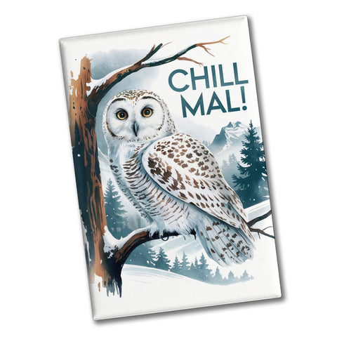 Chill mal Souvenir Souvenir Magnet Schneeeule auf Ast