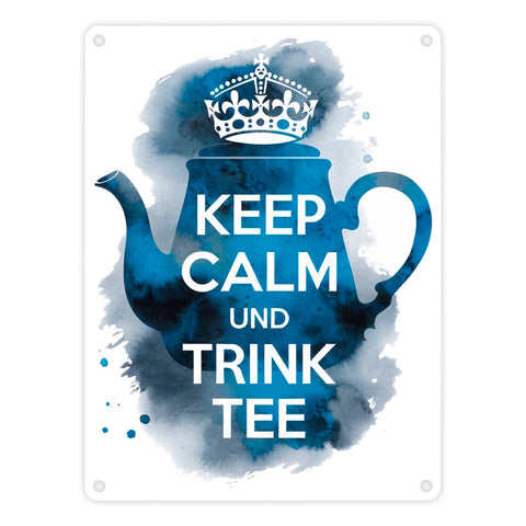 Keep calm und trink Tee Metallschild in 15x20 cm