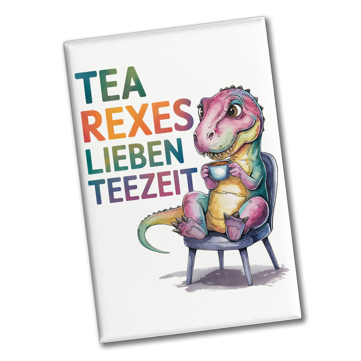 Tea rexes lieben Teezeit Souvenir Souvenir Magnet