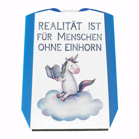 Realität ist für Menschen ohne Einhorn Parkscheibe