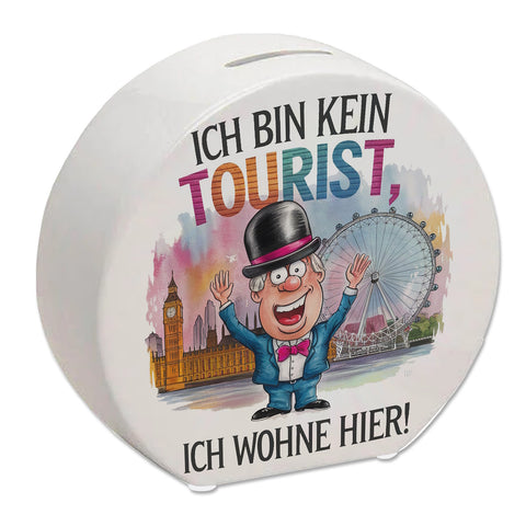 Kein Tourist, wohne hier Spardose London
