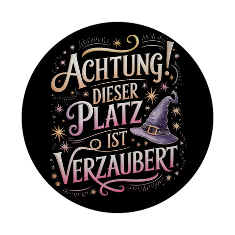 Achtung Platz ist verzaubert Magnet Hexenhut