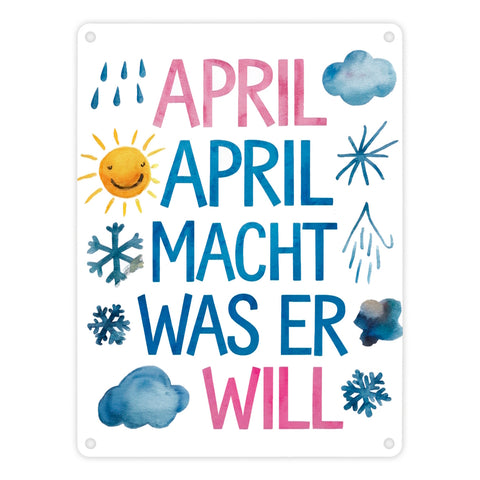 April macht was wer will Metallschild in 15x20 cm April, April