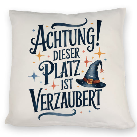Zaubererhut Achtung Platz verzaubert Kissen