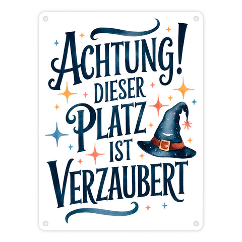 Zaubererhut Achtung Platz verzaubert Metallschild in 15x20 cm