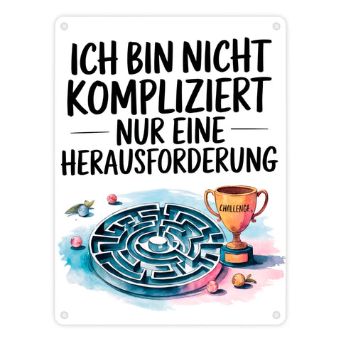 Herausforderung, nicht kompliziert Metallschild in 15x20 cm Pokal