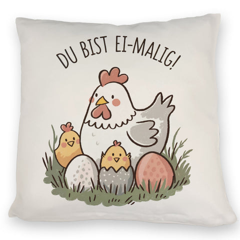 Henne mit Küken Du bist Ei-Malig! Kissen