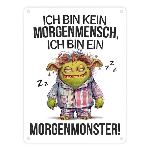 Verschlafenes Morgenmonster Metallschild in 15x20 cm Monster
