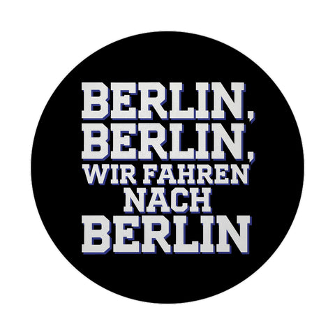 Bielefeld Pokalfinale 2025 Magnet - BERLIN, BERLIN, wir fahren nach BERLIN