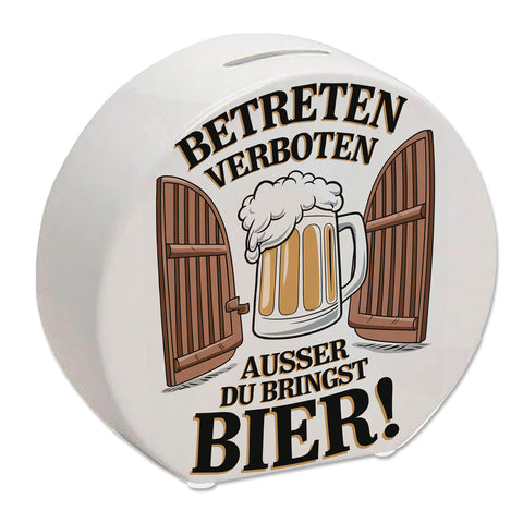 Betreten verboten – außer du bringst Bier! Spardose