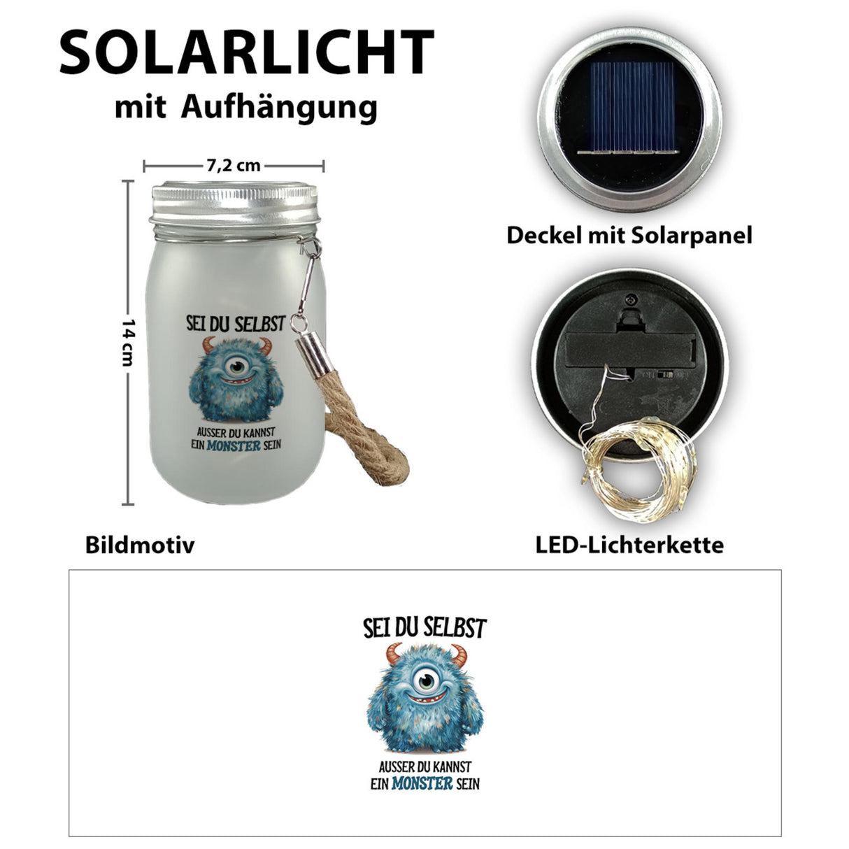 Sei du selbst außer du kannst ein Monster sein Solarlicht