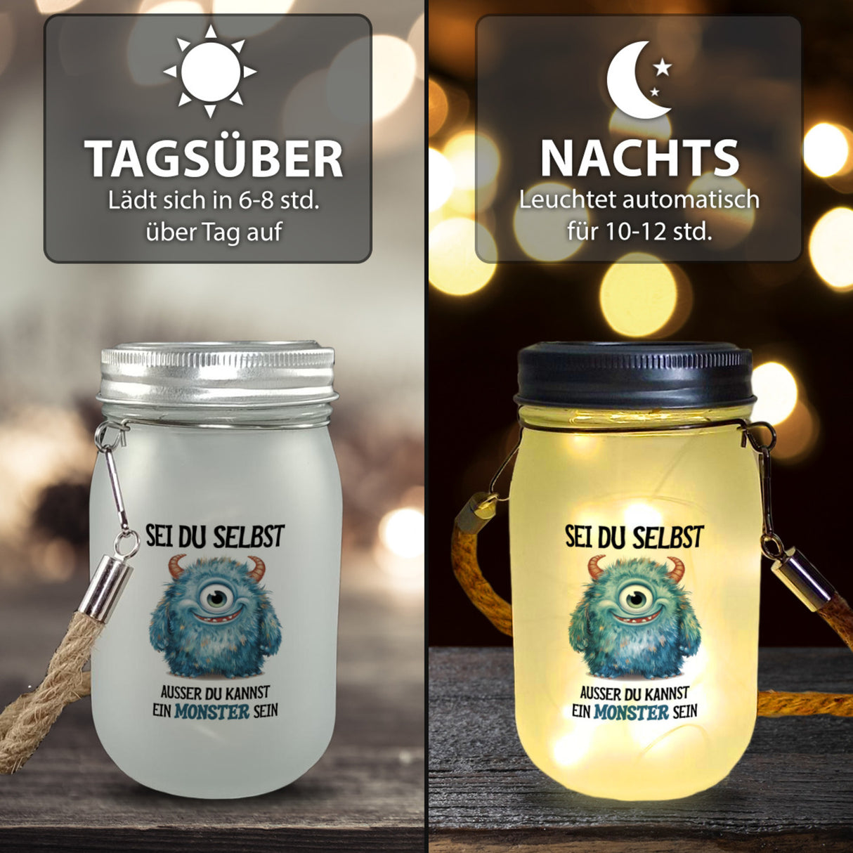 Sei du selbst außer du kannst ein Monster sein Solarlicht