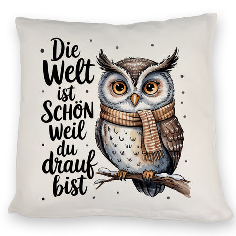 Eule mit Spruch Kissen für Eulenliebhaber