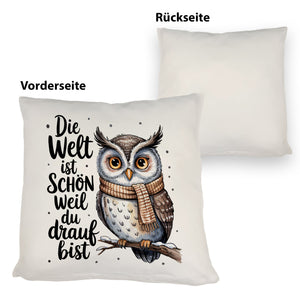 Eule mit Spruch Kissen für Eulenliebhaber