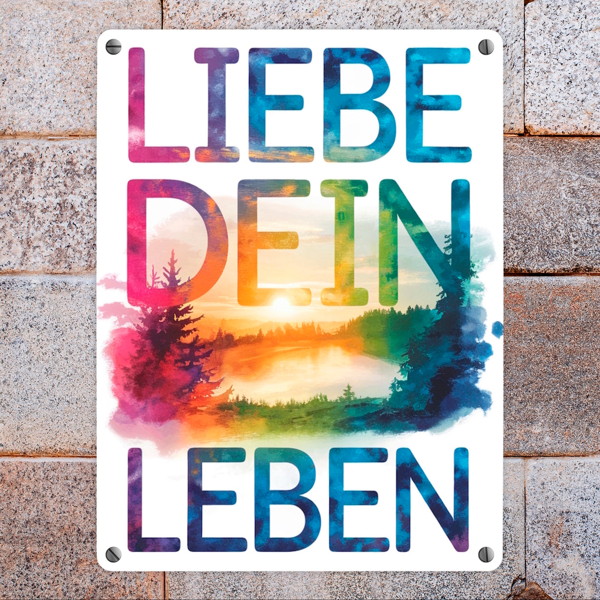 Liebe dein Leben Metallschild in 15x20 cm Aquarell Design